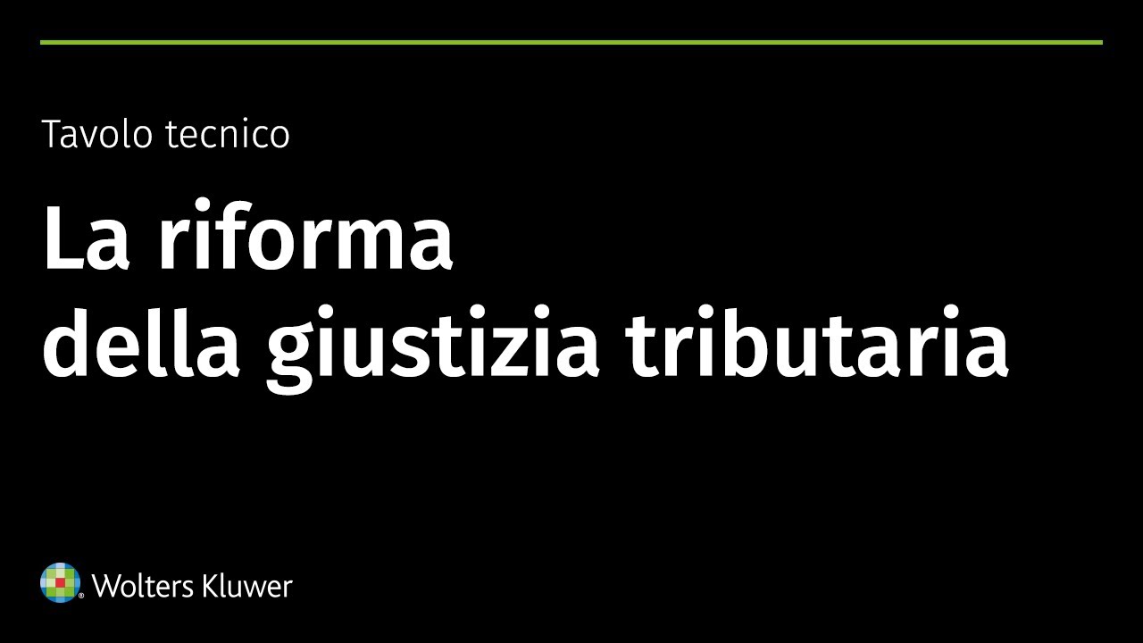 X Forum One FISCALE - La riforma della giustizia tributaria