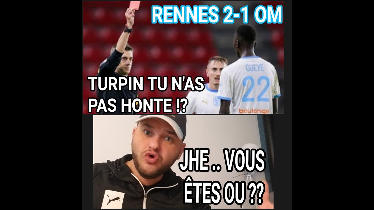 LE DEBRIEF RENNES OM 2-1, TURPIN EST UNE POURRITURE !!! ATTENTION JE NE MACHE PAS MES MOTS 👊💥