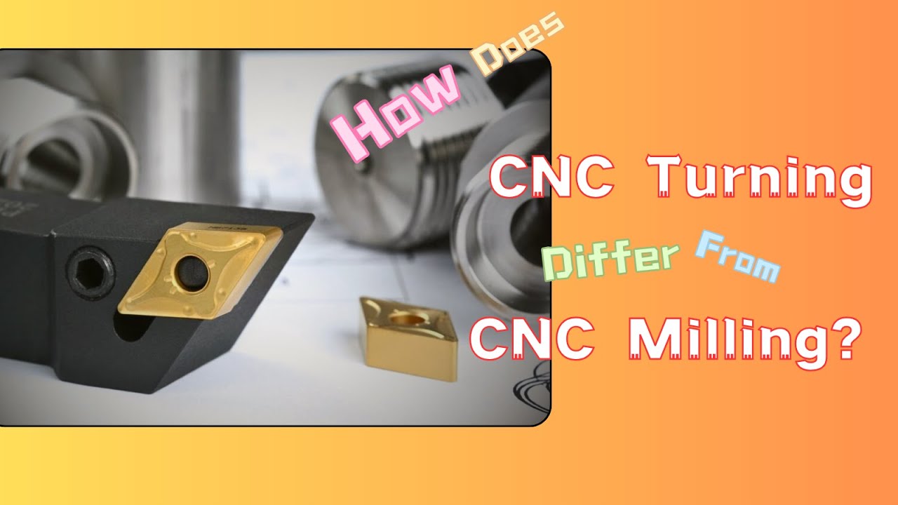 How Does CNC Turning Differ From CNC Milling?