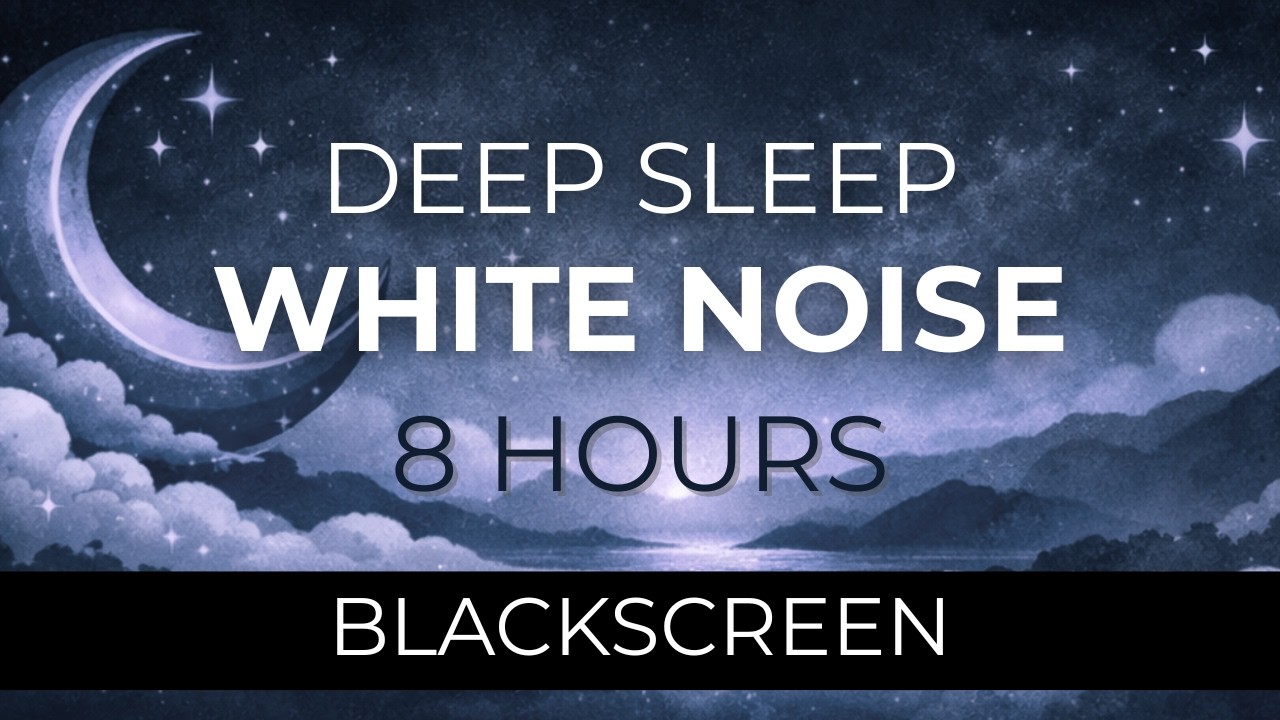 8 Hours White Noise for Deep Sleep – Black Screen, No Interruptions