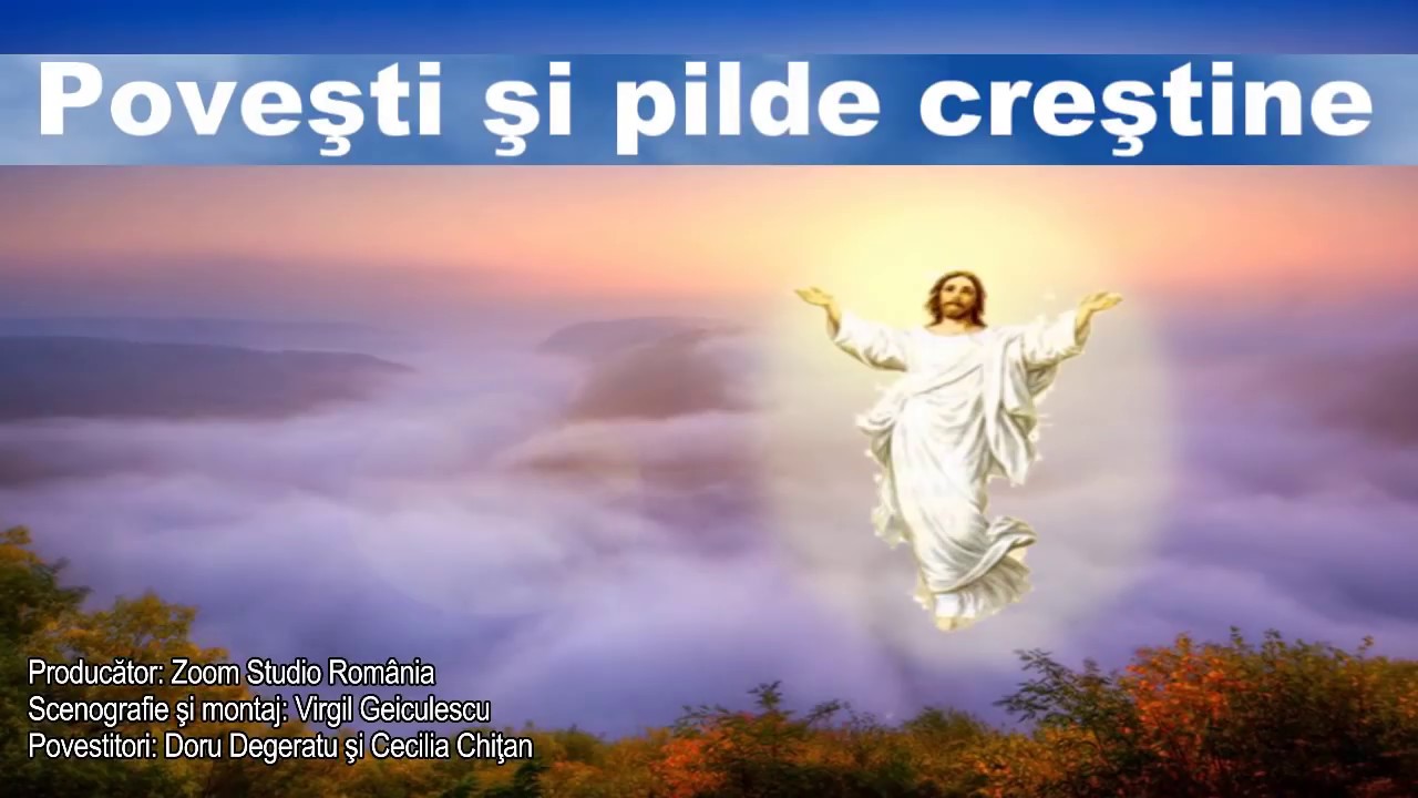 POVESTI SI PILDE CRESTINE