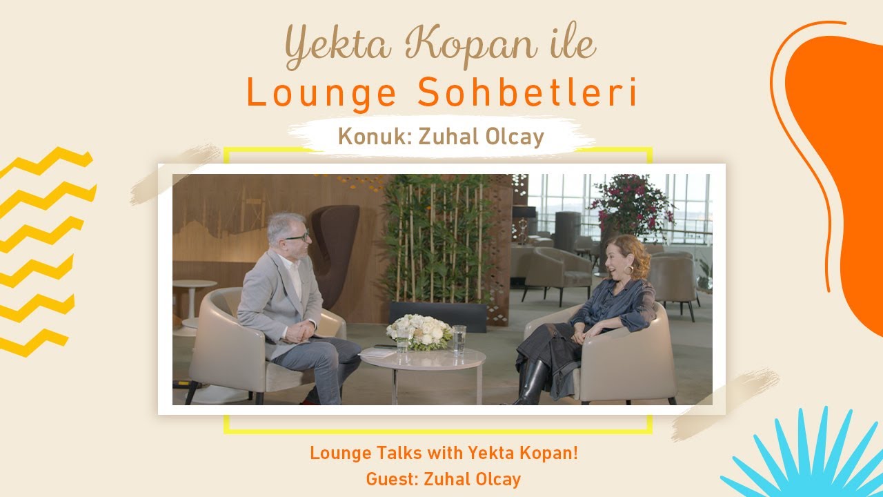 Yekta Kopan ile Lounge Sohbetleri - Konuk: Zuhal Olcay
