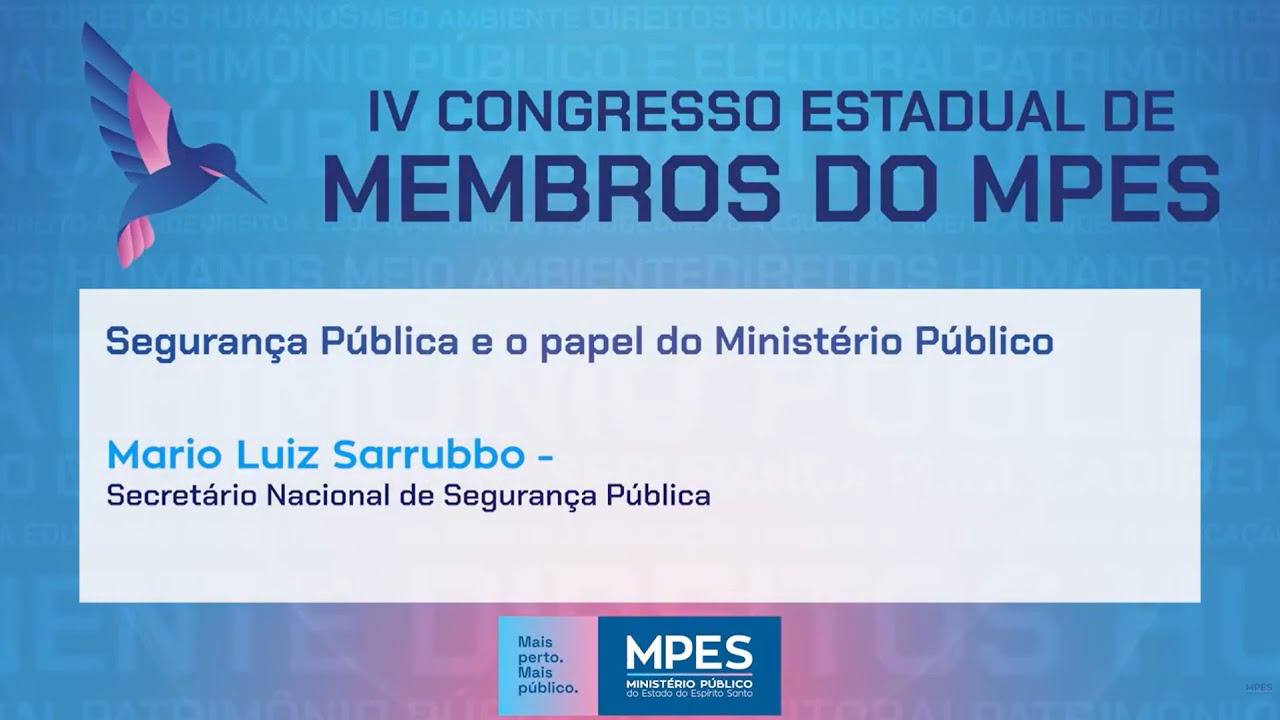 IV Congresso Estadual de Membros do MPES  - Dia 2 - Parte 3 (10/10/2025)