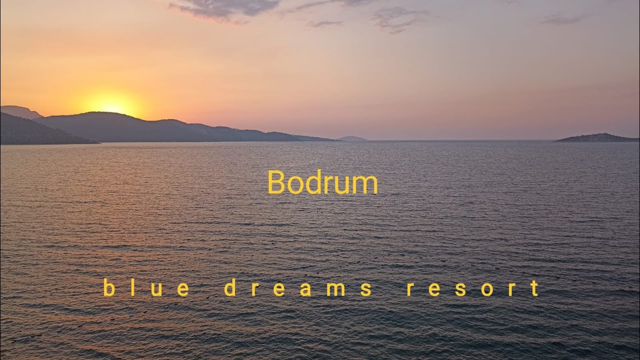 Blue dreams resort Bodrum Torba