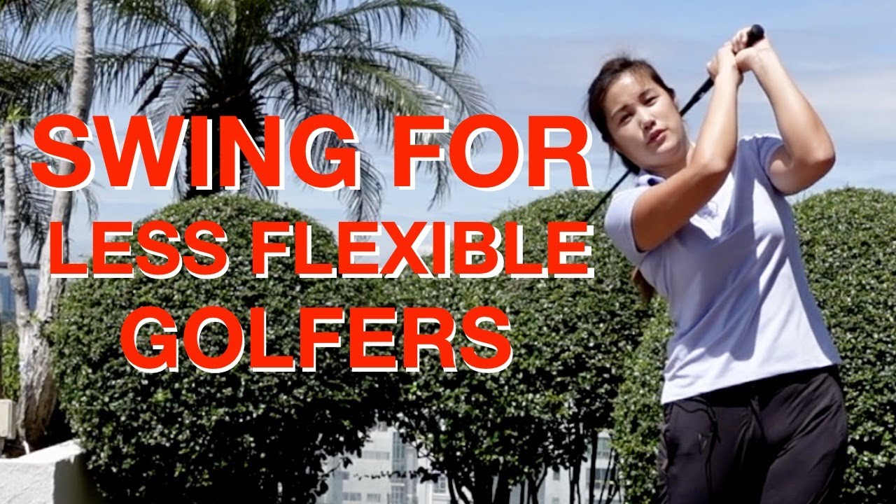 Swing for less flexible golfers - Golf with Michele Low