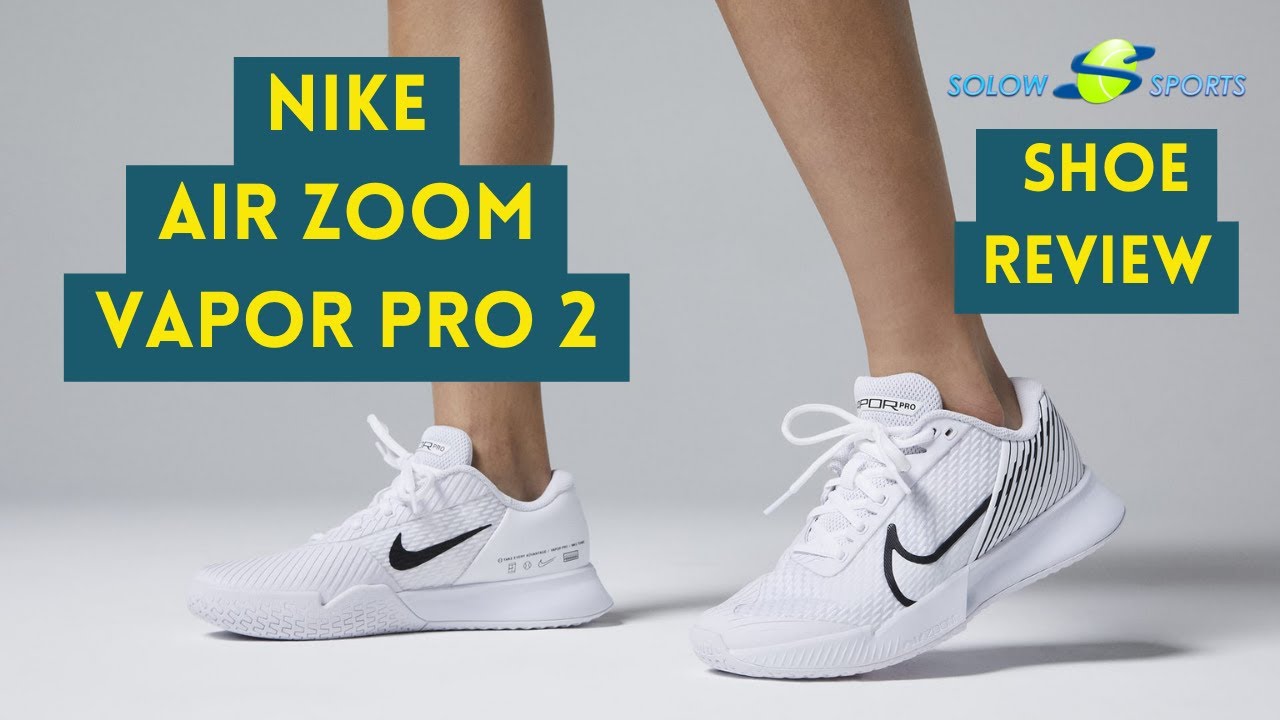 Nike Air Zoom Vapor Pro 2 Shoe Review