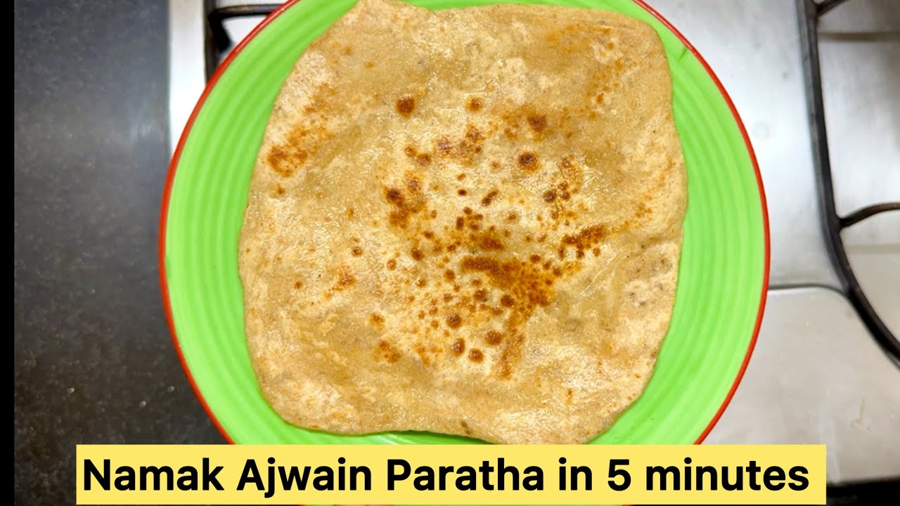 How to make Paratha, Namak Ajwain Paratha in 5 minutes, Soft आटा कैसे बनाये, How to make soft dough 