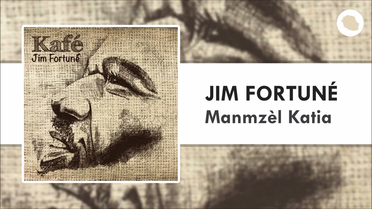 Jim Fortuné - Manmzèl Katia (2013)