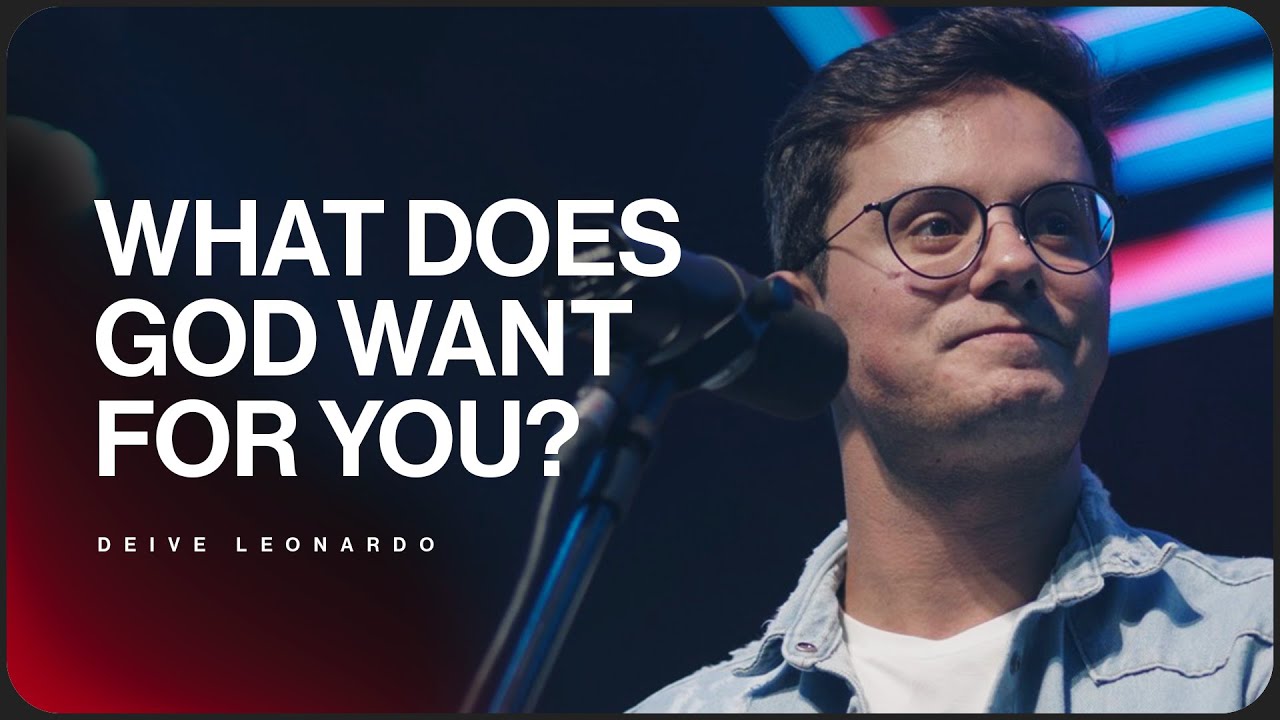 Discover God's Plan for You Now! | Deive Leonardo