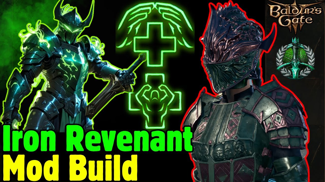 Level 20 IRON REVENANT Class MOD Build - Baldur's Gate 3
