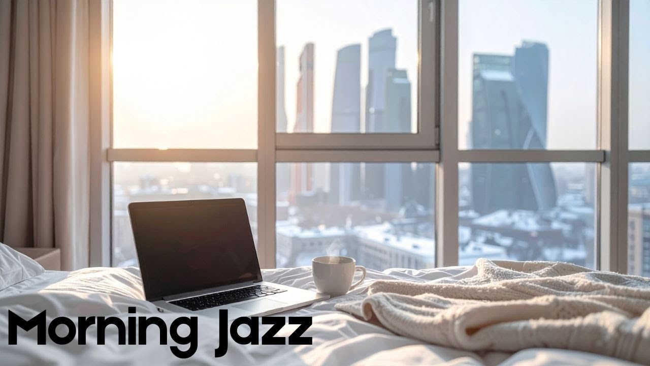 Relaxing Jazz for a Good Morning | Morning Edition