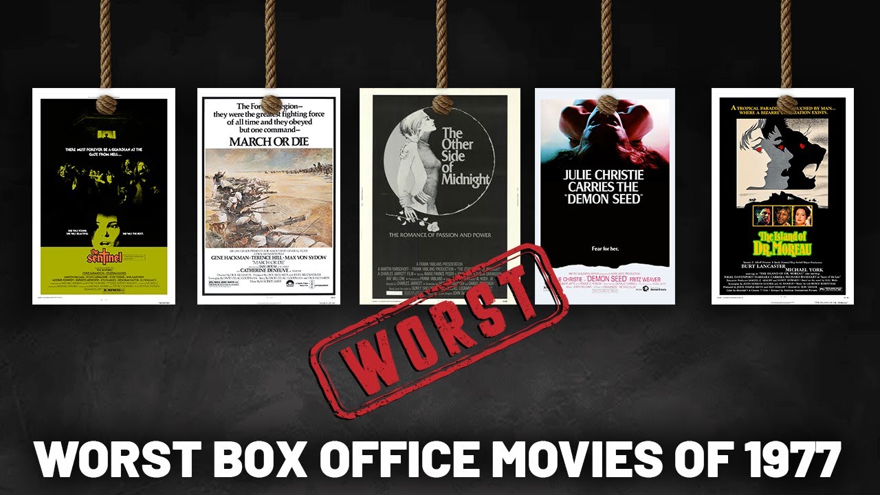 The 13 Worst Box Office DISASTERS of 1977 Hollywood's Costliest Mistakes