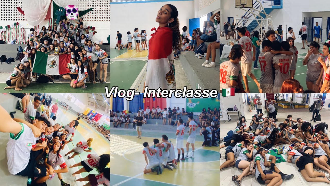 vlog- interclasse part. 2 🇲🇽