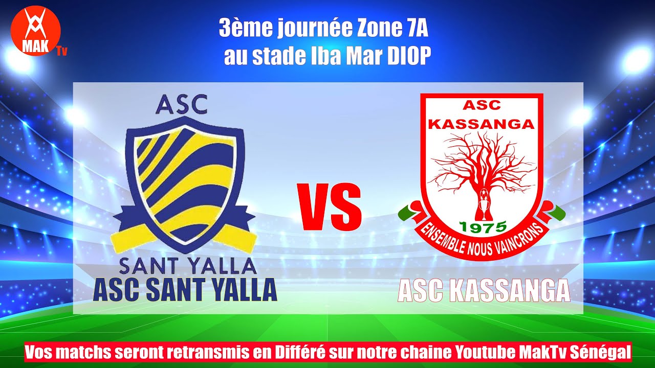 Asc Kassanga vs Asc Sante Yalla ( 1 - 0)résumé navetane 2021 zone 7a