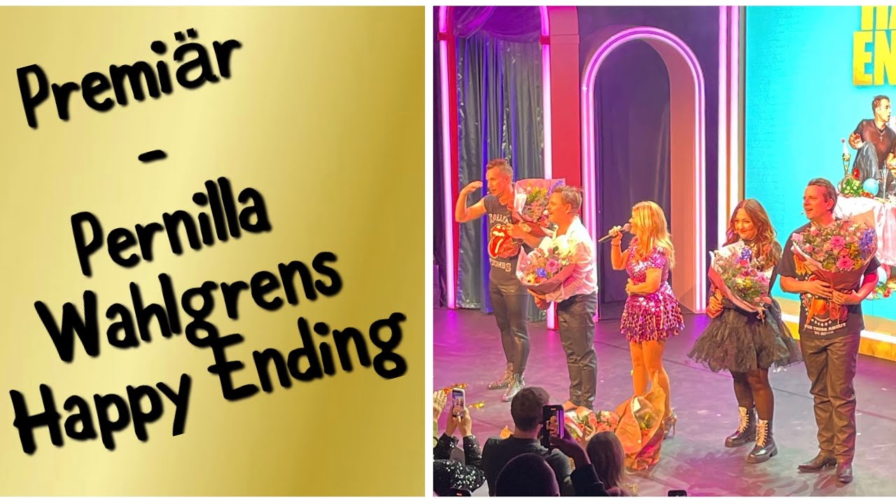 Premiär av Pernilla Wahlgrens Happy Ending - Första avskedsturnén