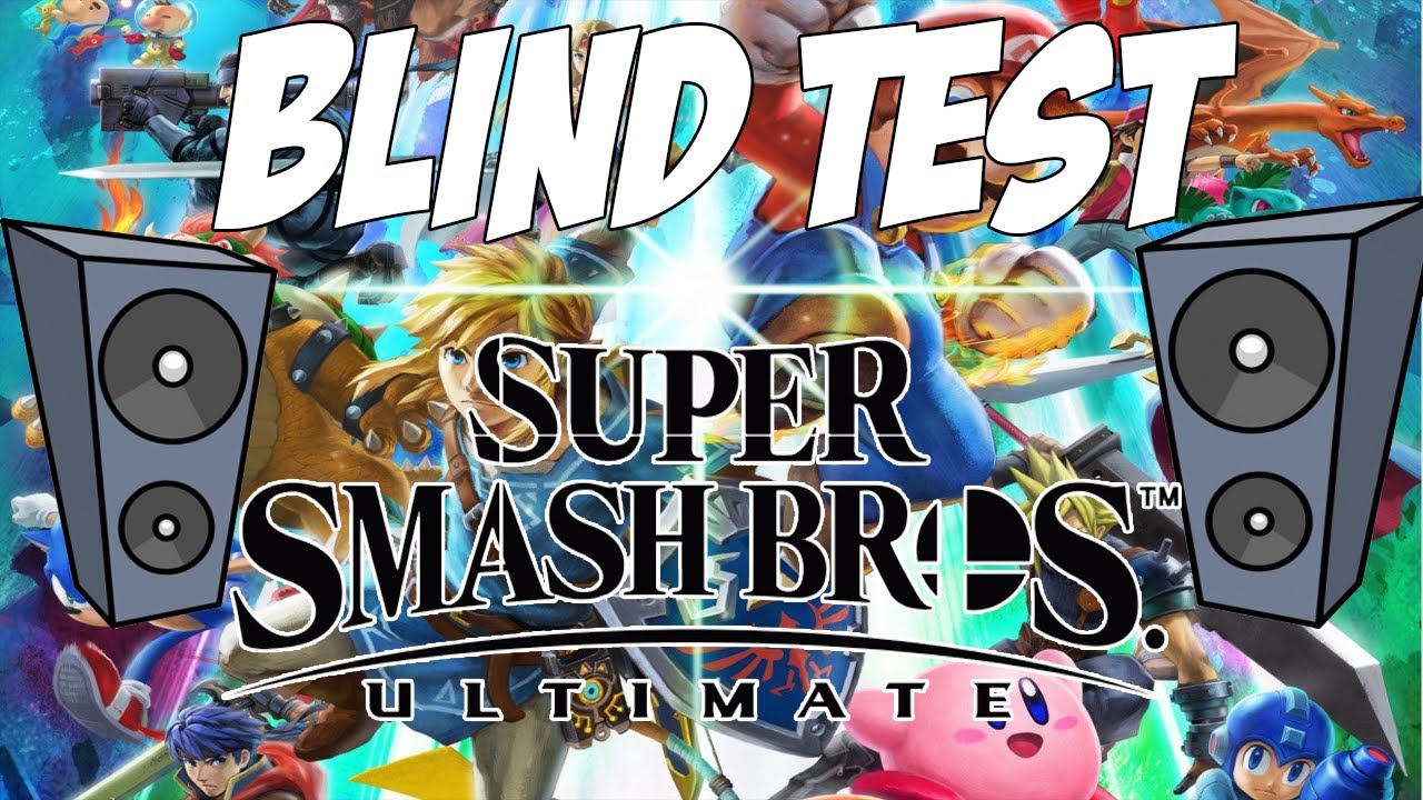 Blind Test Super Smash Bros Ultimate