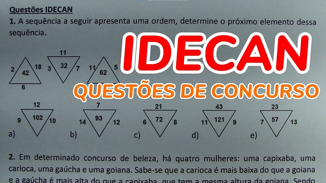 Questões IDECAN - 7 QUESTÕES RESOLVIDAS