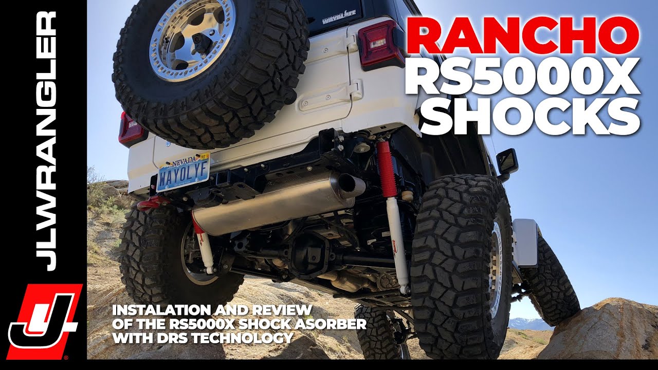 Jeep JL Wrangler Shocks - Rancho RS5000X with DRS Technology Installation & Review : JL JOURNAL