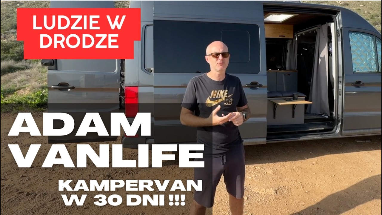 W 30 Dni‼ @Adam VanLife + Dameska Od Zwykłego Blaszaka do Kampervana Marzeń ❤ Dostawczy MAN