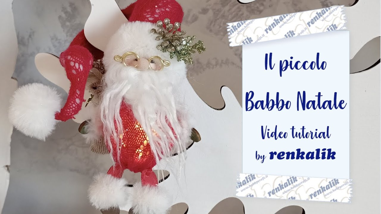 Il piccolo babbo natale tutorial