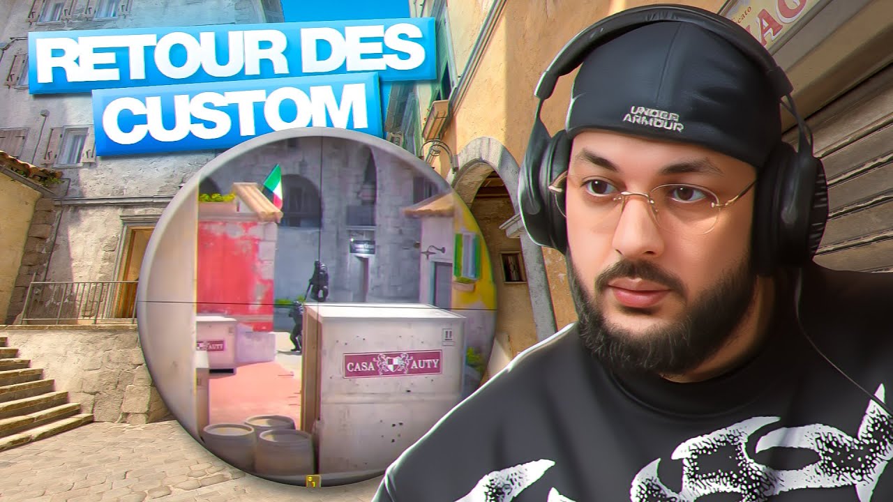 Le retour des customs ! (CS2)