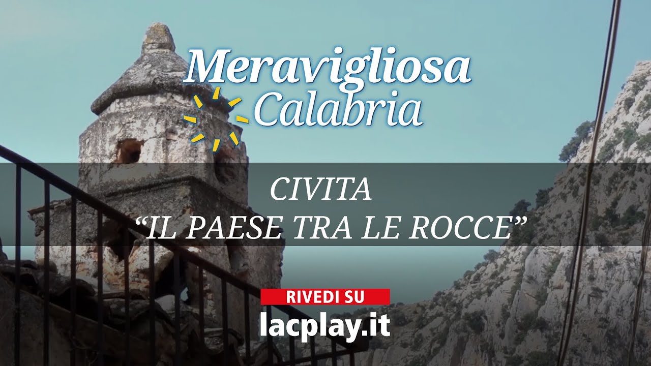 Civita , “il paese tra le rocce” - Meravigliosa Calabria