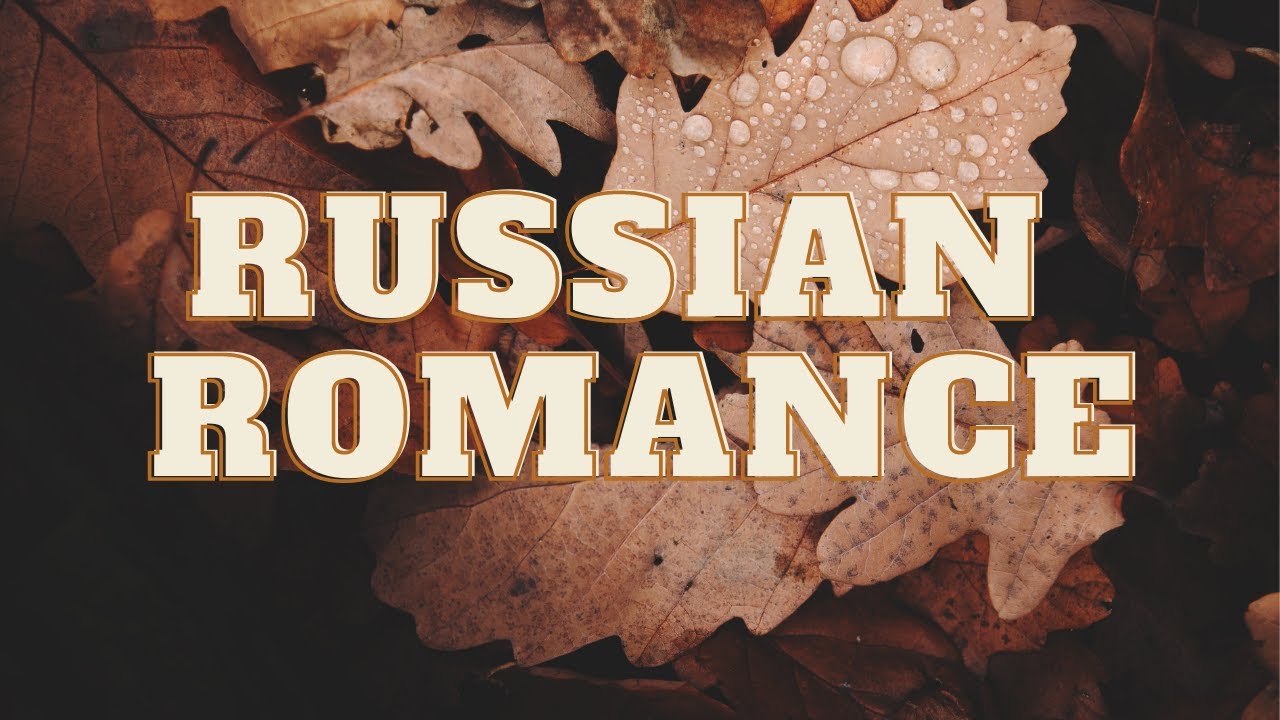 Russian Romance