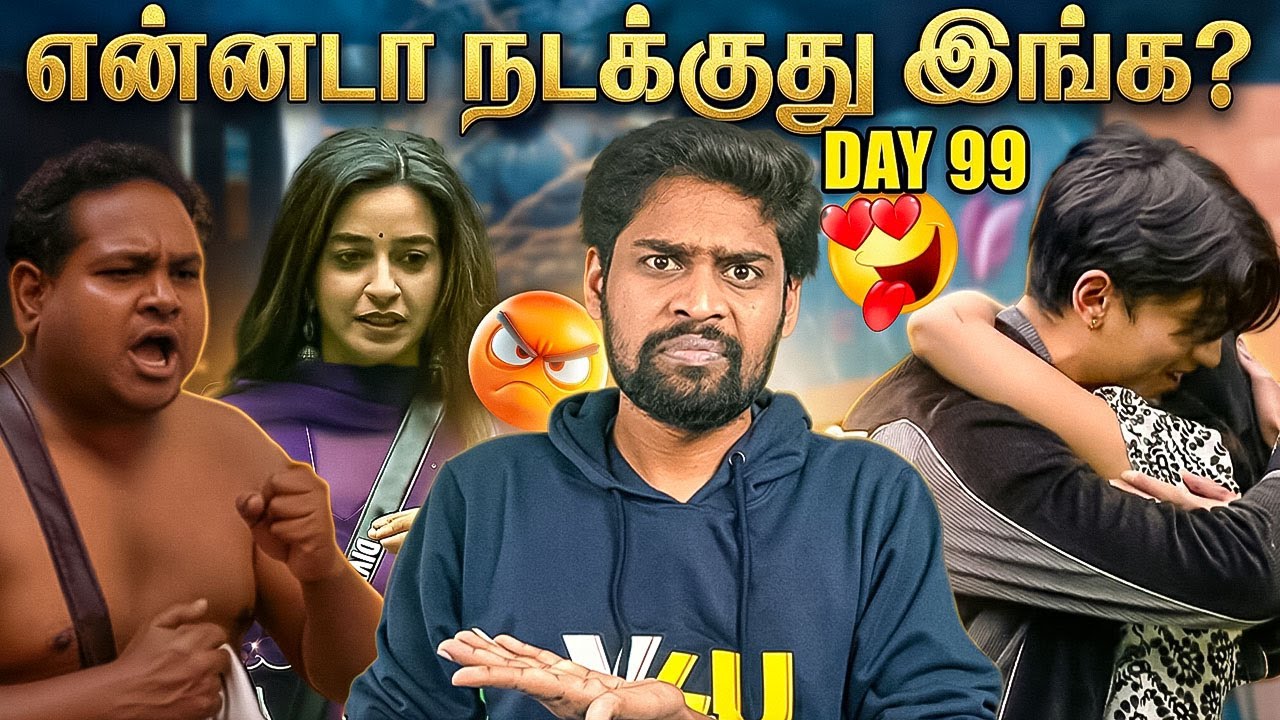 😡 Diwakar VS Divya Fight 🔥 Tushar VS Aurora Love 🥰 Bigg Boss Tamil Season 9 Review | Day 99 | V4U