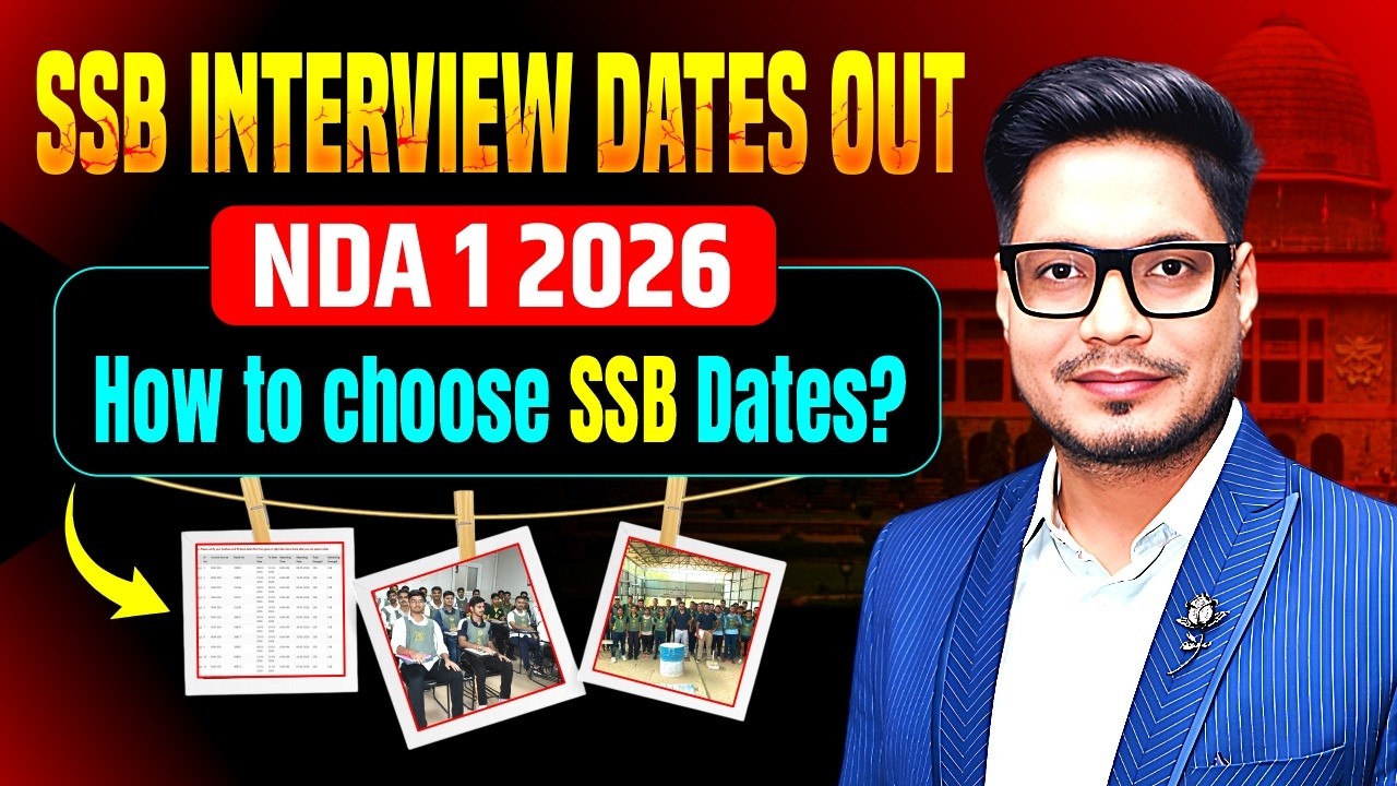 NDA SSB Date Selection 2026 Link | NDA 157 Course SSB Dates Out | NDA 1 2026 | NDA SSB Dates 2026