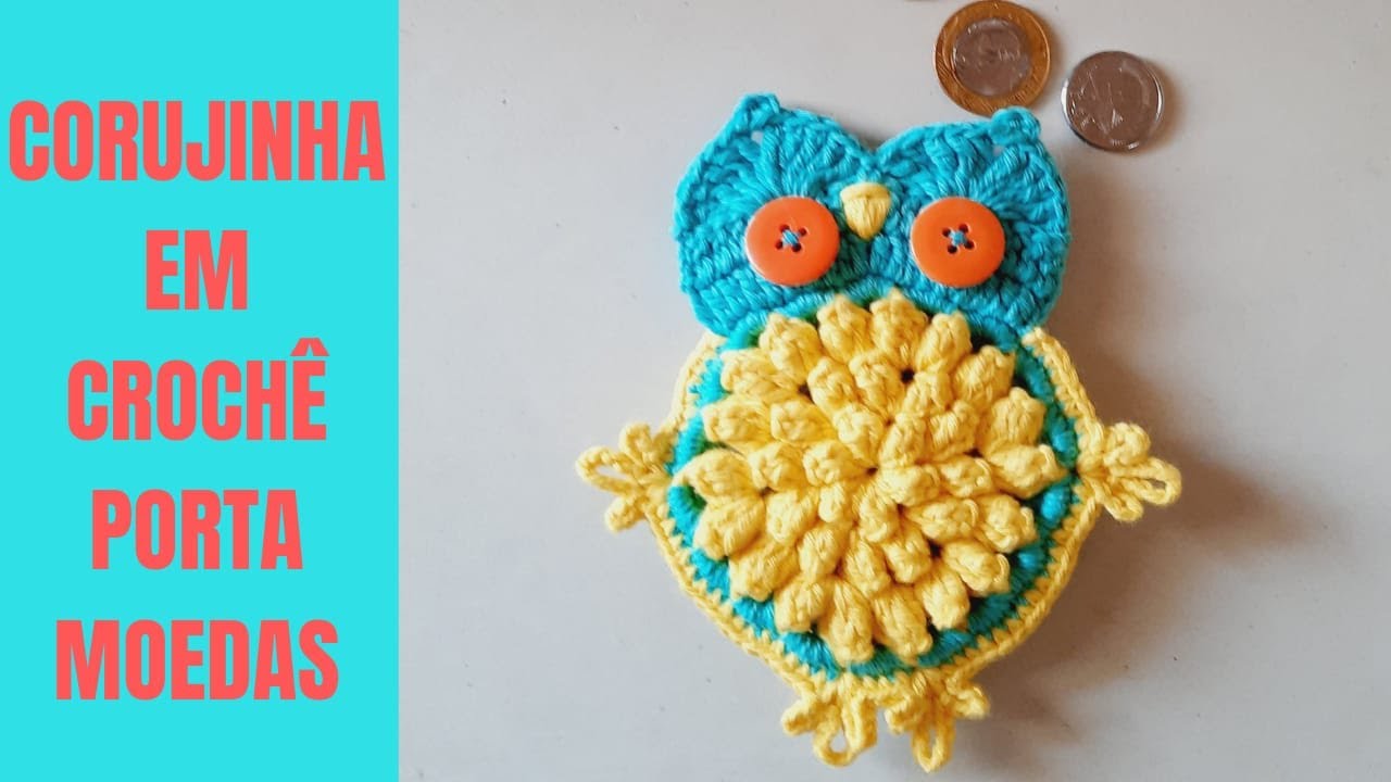 CORUJINHA EM CROCHÊ PORTA MOEDAS E/OU PORTA TRECOS