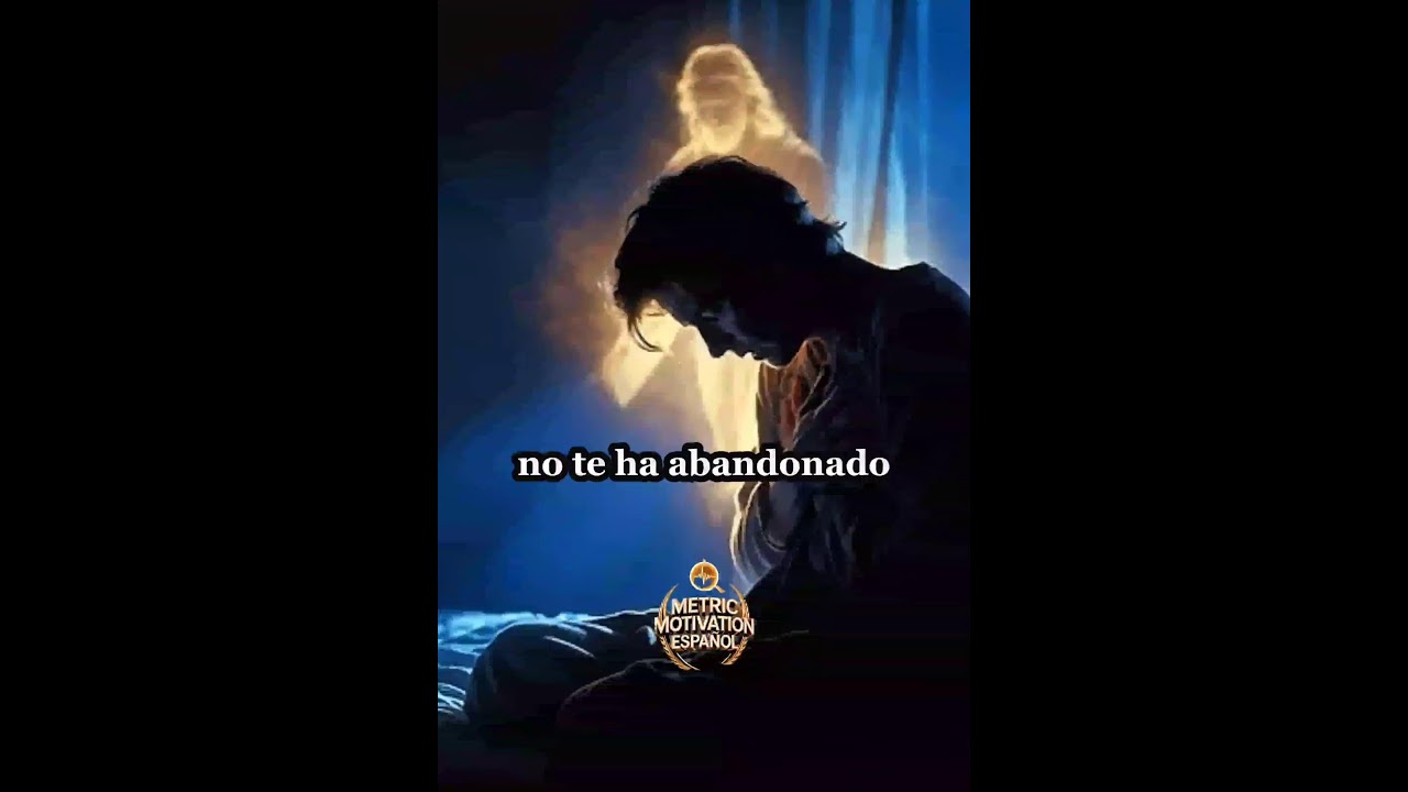 Dios No Te Ha Abandonado