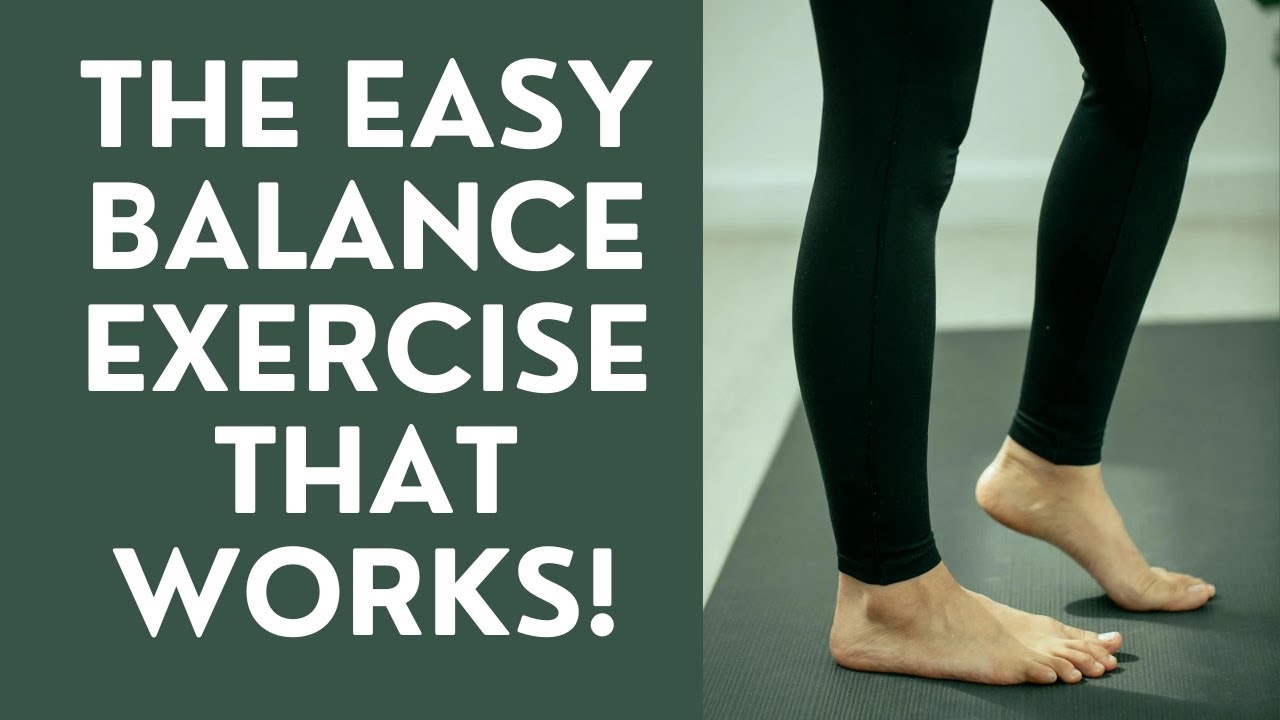 Seniors: The Easiest Balance Exercise that Works
