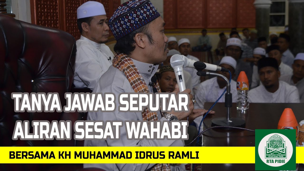 TERBARU....!! Tanya Jawab Perihal Wahabi  (Idrus Ramli)