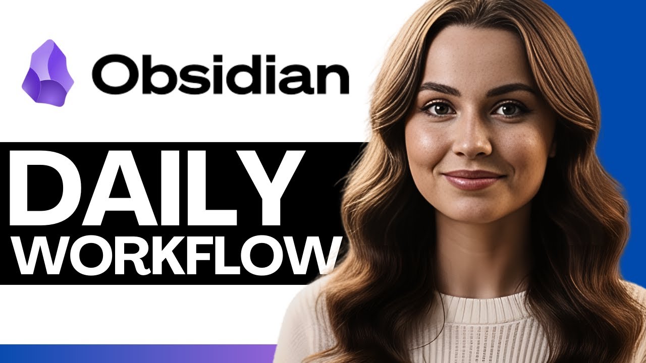 Obsidian Daily Workflow For Knowledge Workers (2026)