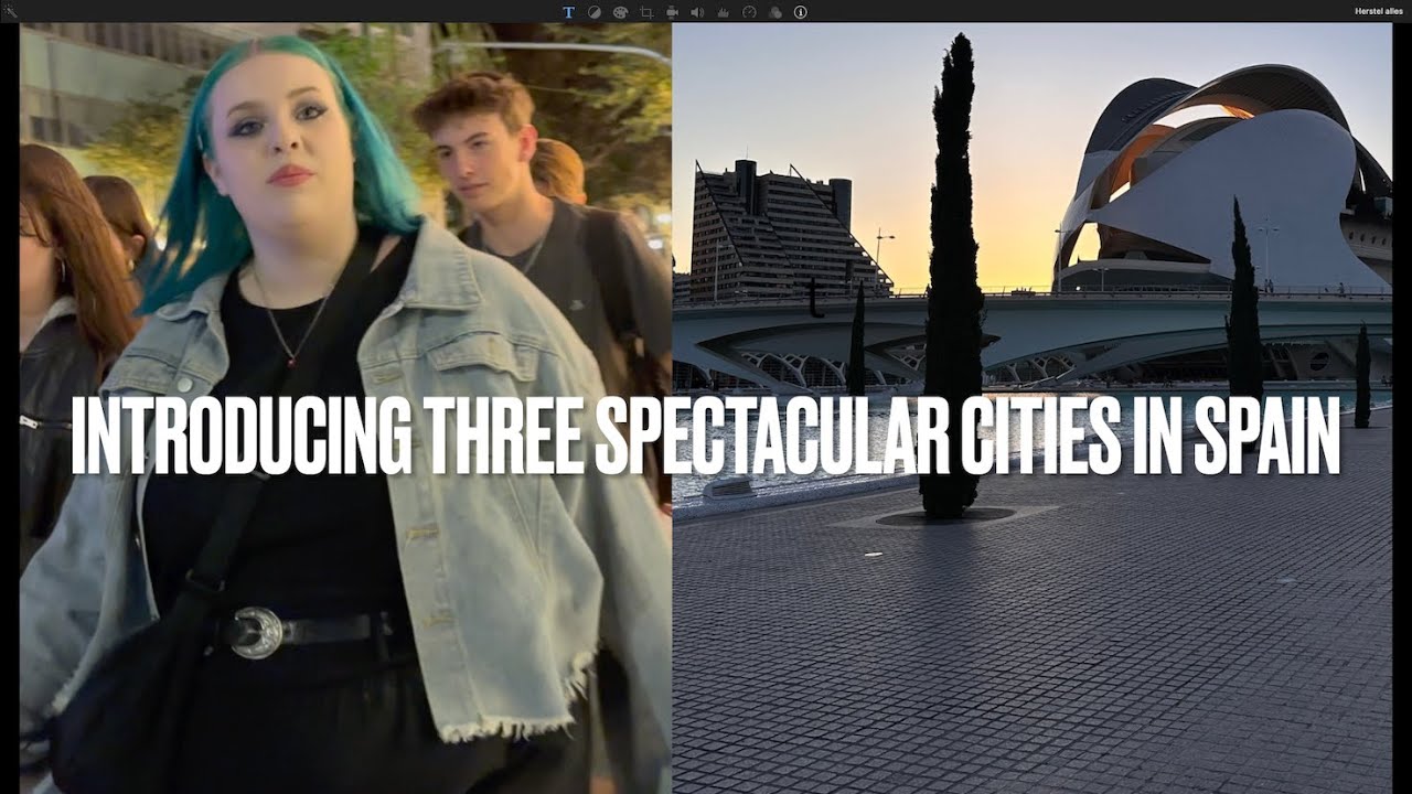 Introducing three spectacular cities in Spain