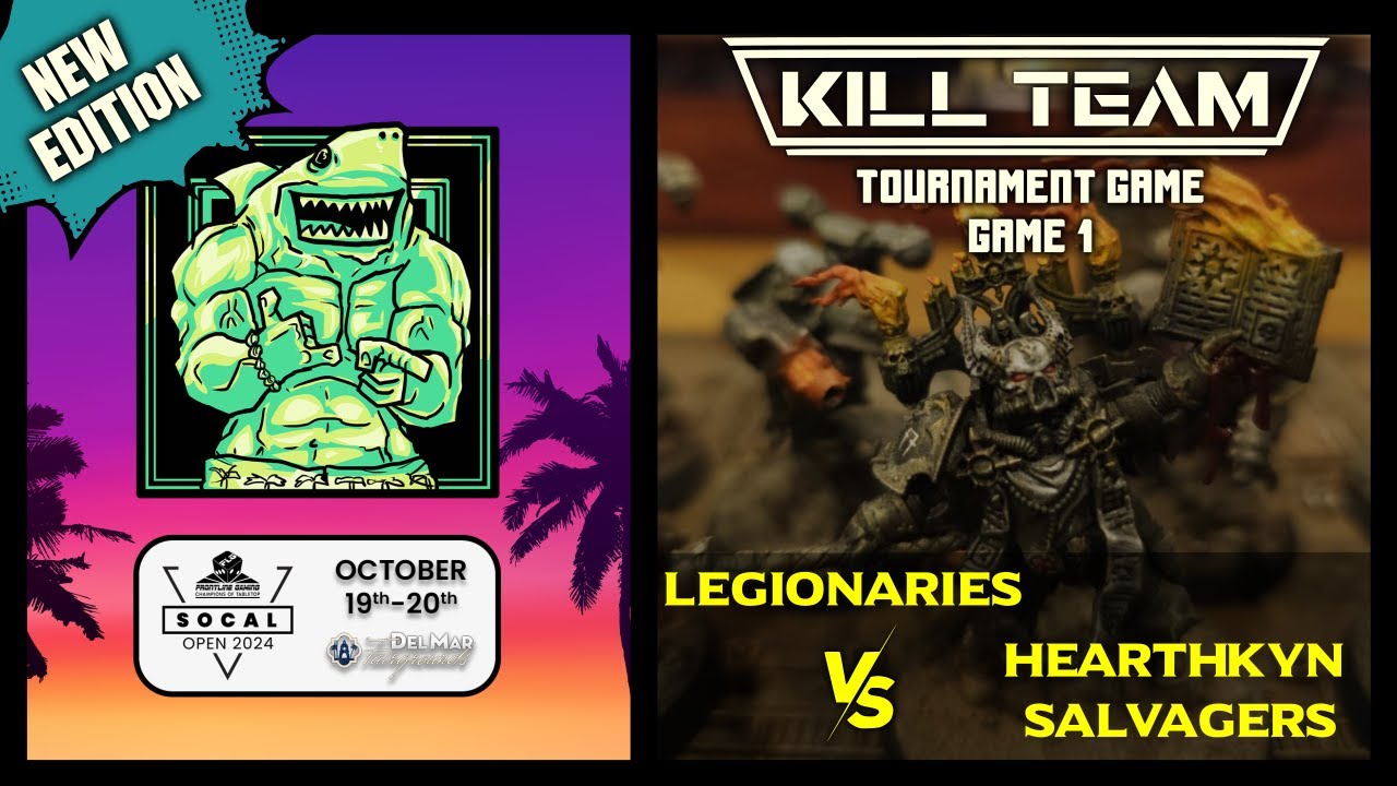 SoCal Open Kill Team Legionaries Vs Hearthkyn Salvagers