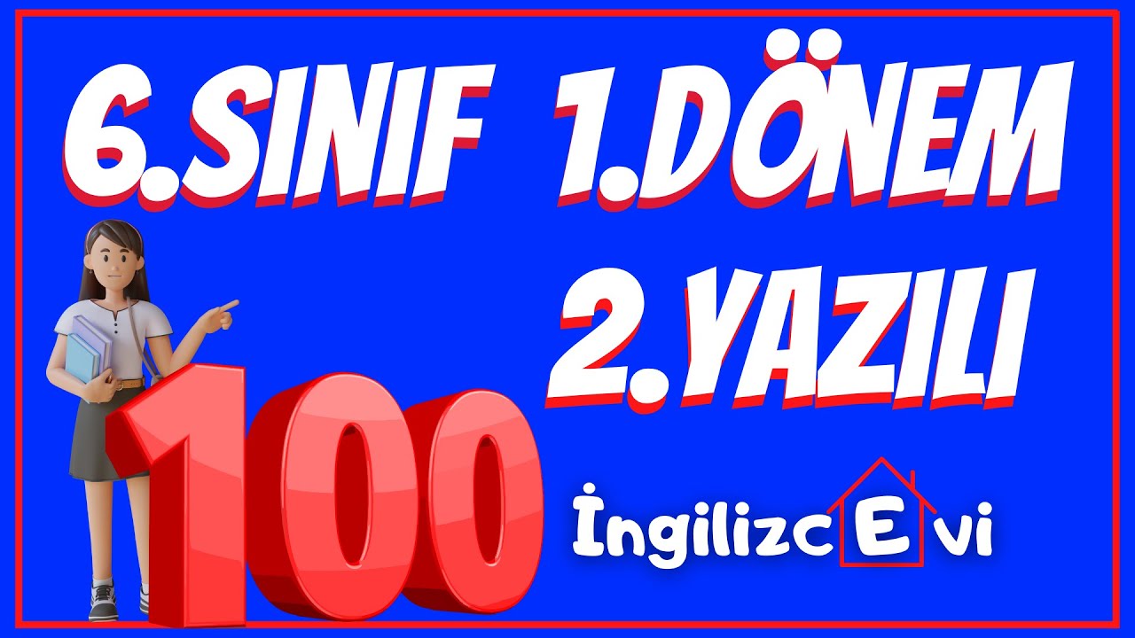 6. Sınıf İngilizce 1. Dönem 2. Yazılıya Hazırlık | 2023