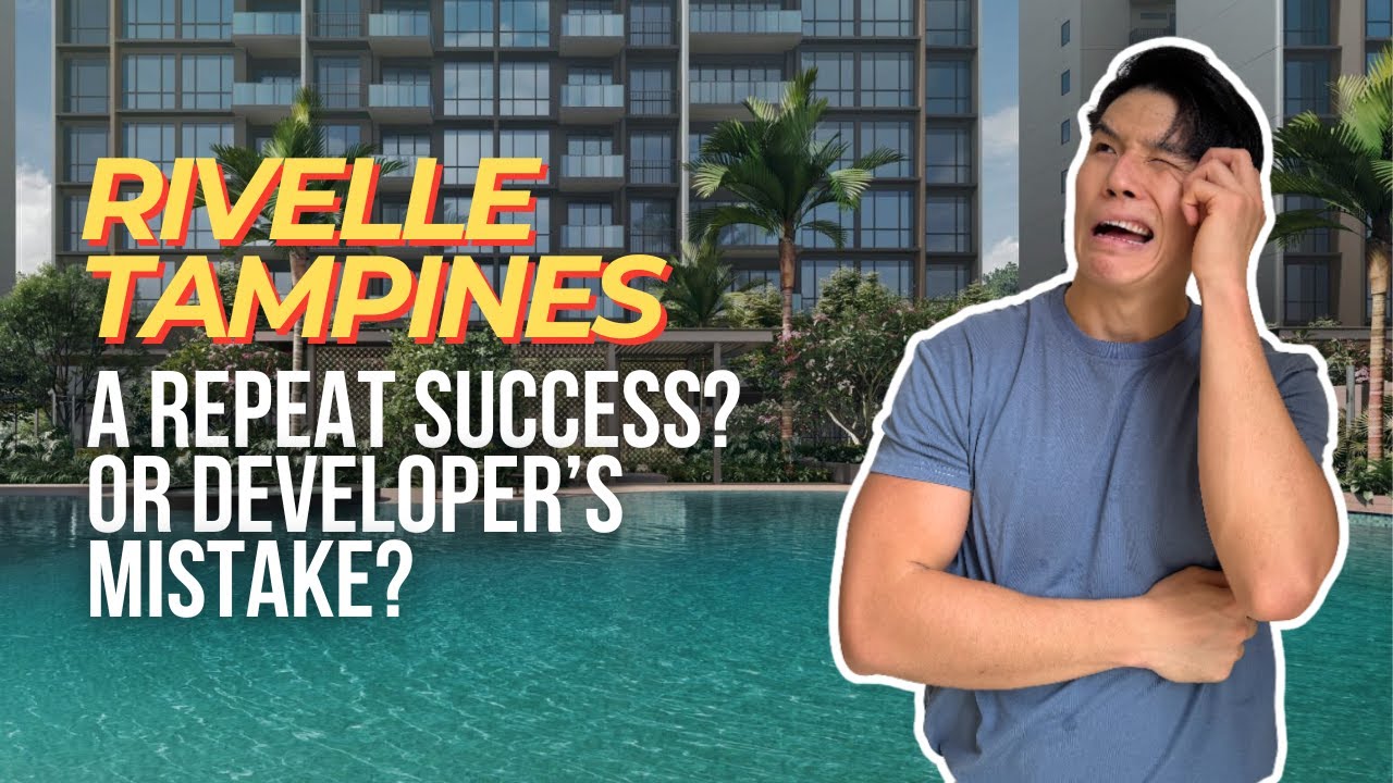 Rivelle Tampines - A repeat success or developer's mistake?