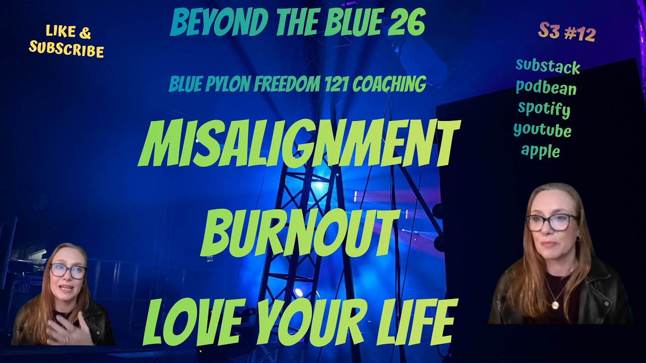 Misalignment, Burnout, Love your life - Peace & Freedom