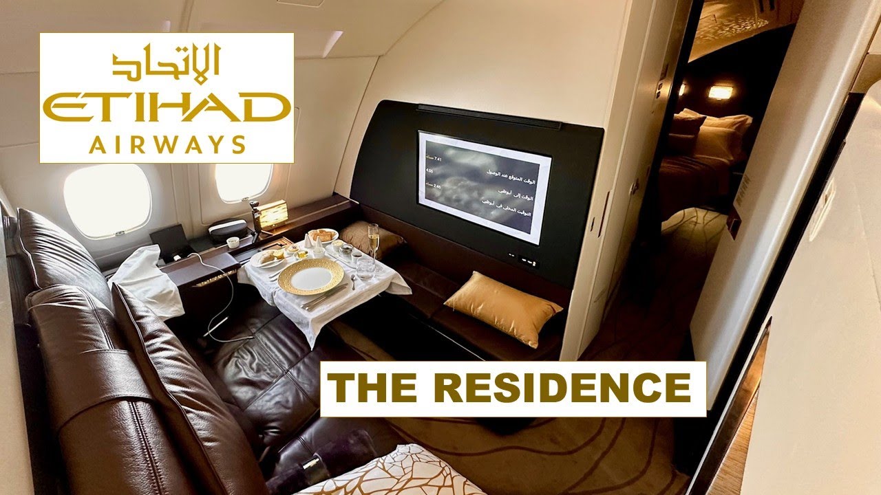 ETIHAD AIRWAYS The Residence Review – Is This the Best First Class in the World?