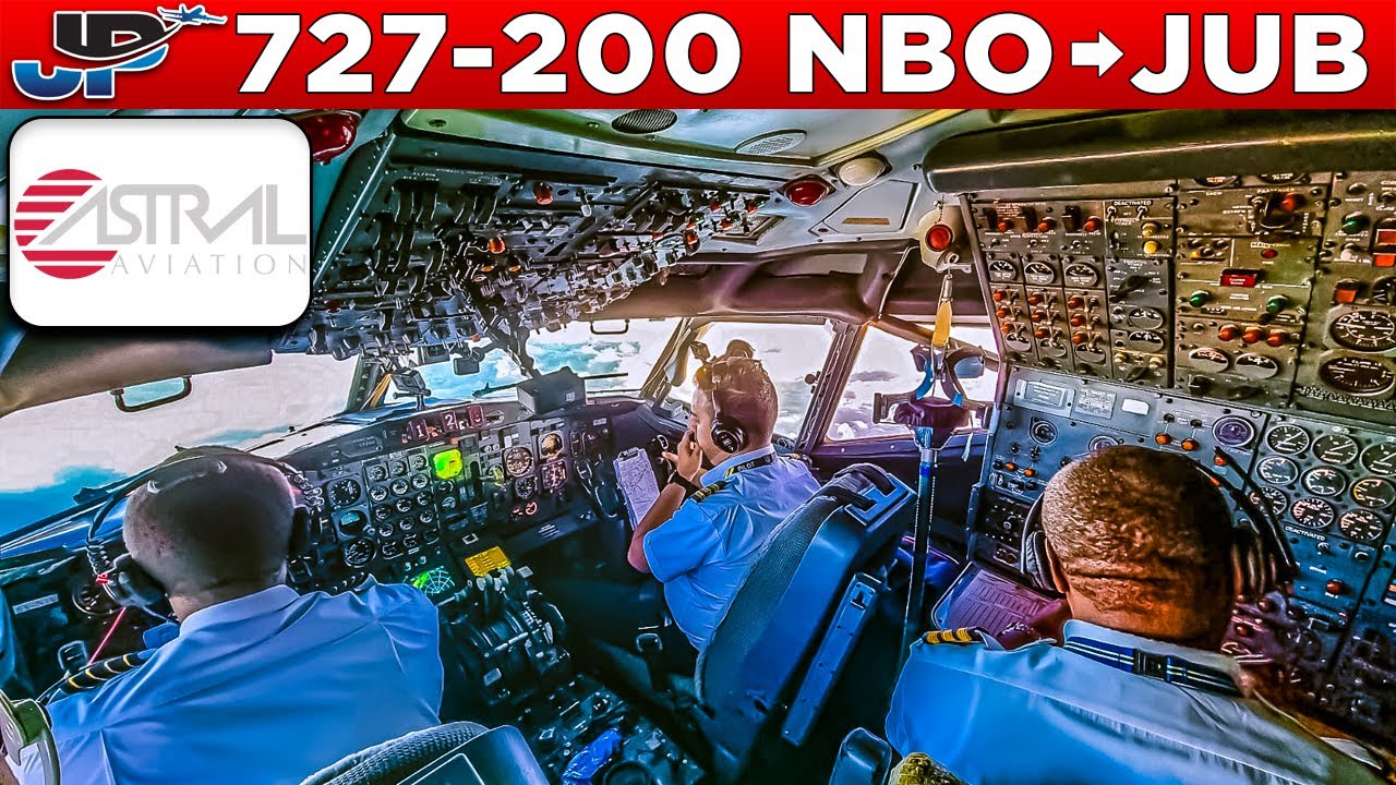 Astral Boeing 727-200 Cockpit Nairobi🇰🇪 to Juba🇸🇸