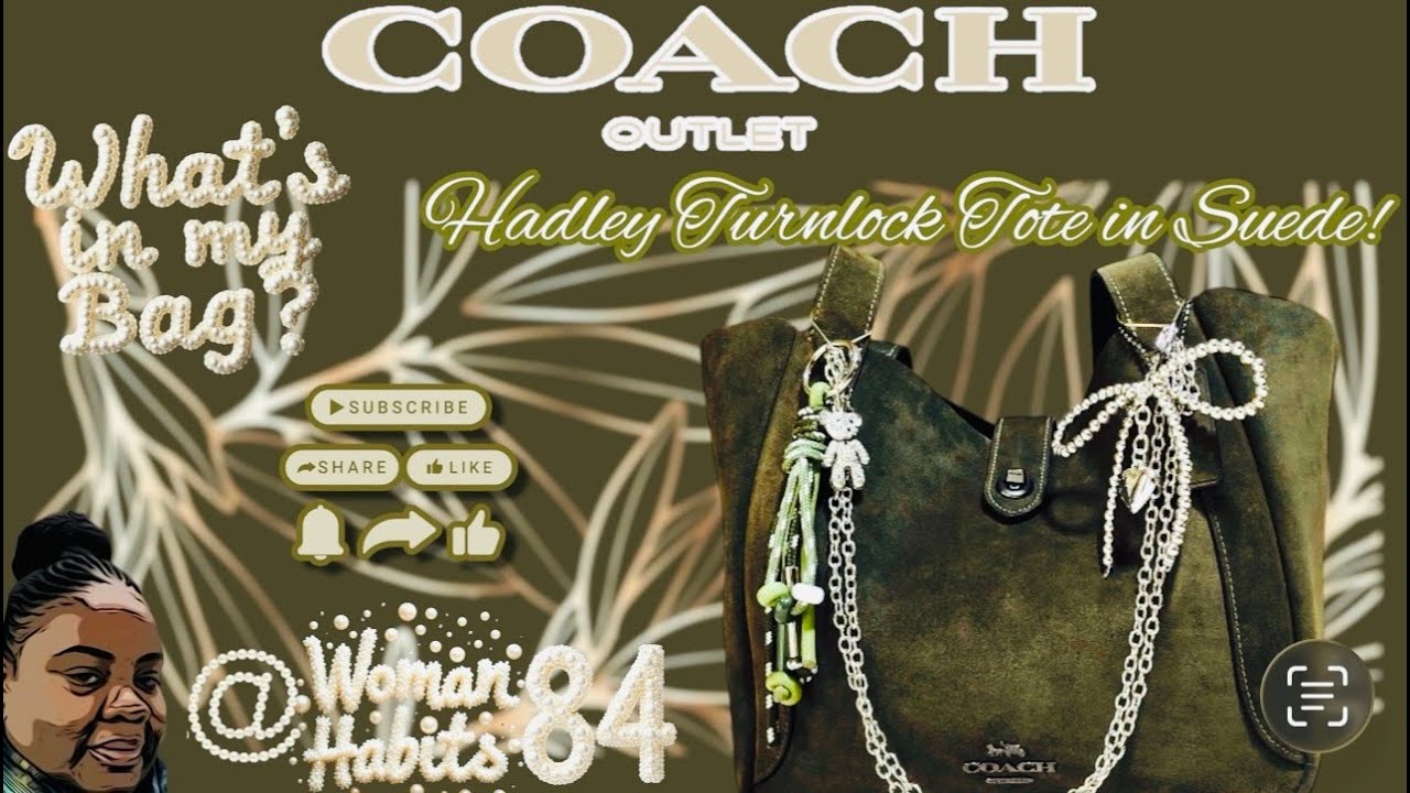 Whats in my Bag? Coach Hadley Turnlock Tote in Suede! 2 🍁🍂🍁