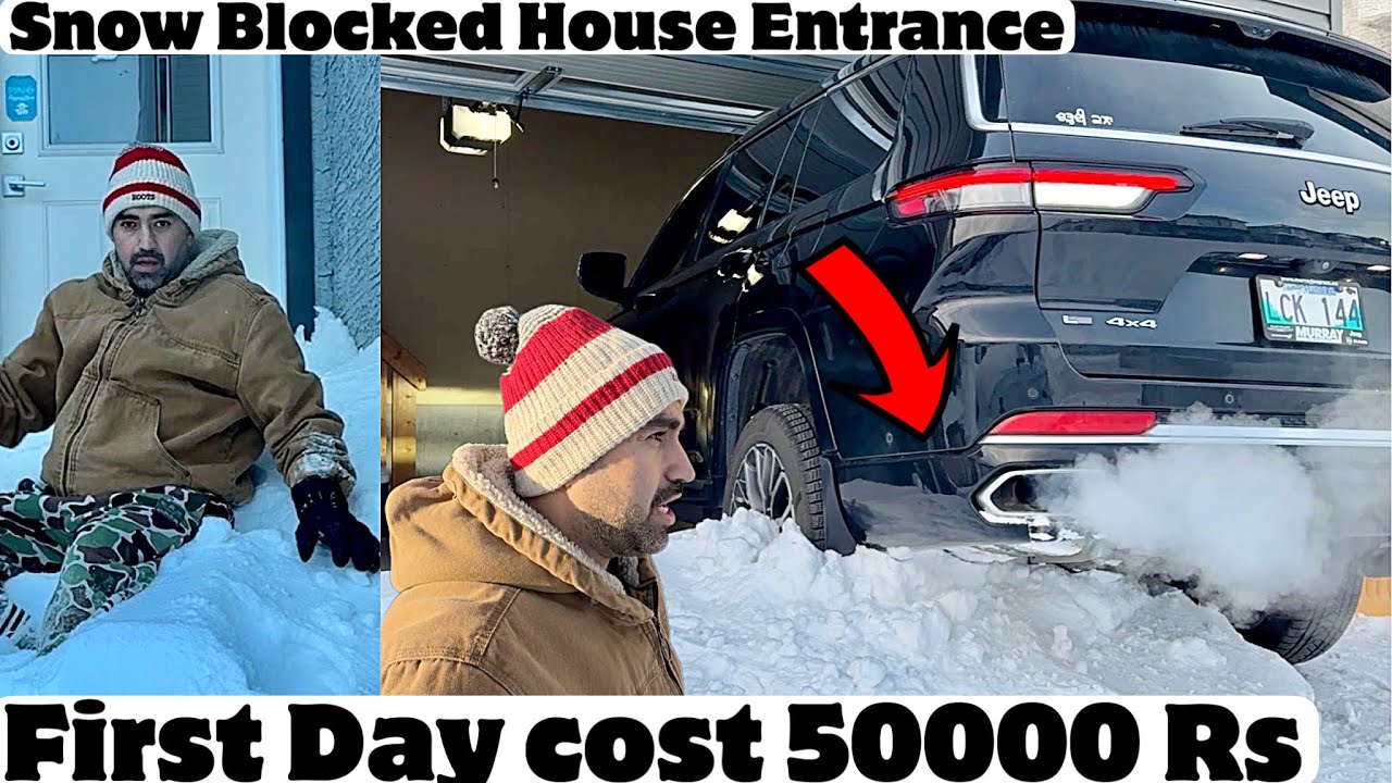 First Day Expense 50000 Rs in Canada 🇨🇦 | Snow Blocked House | 802