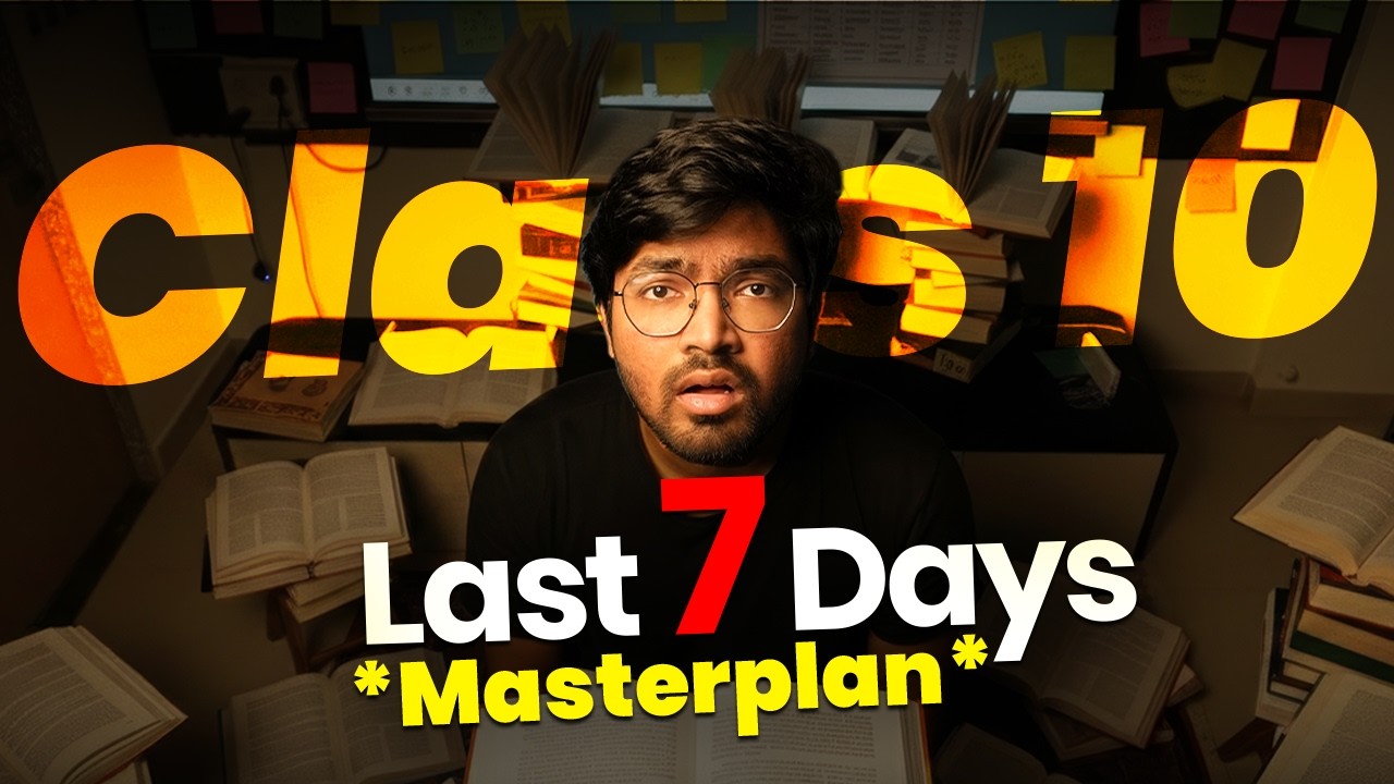 CLASS 10 - LAST 7 DAYS PLAN, Presentation, What to EAT? Everything MUST IN LAST 7 DAYS