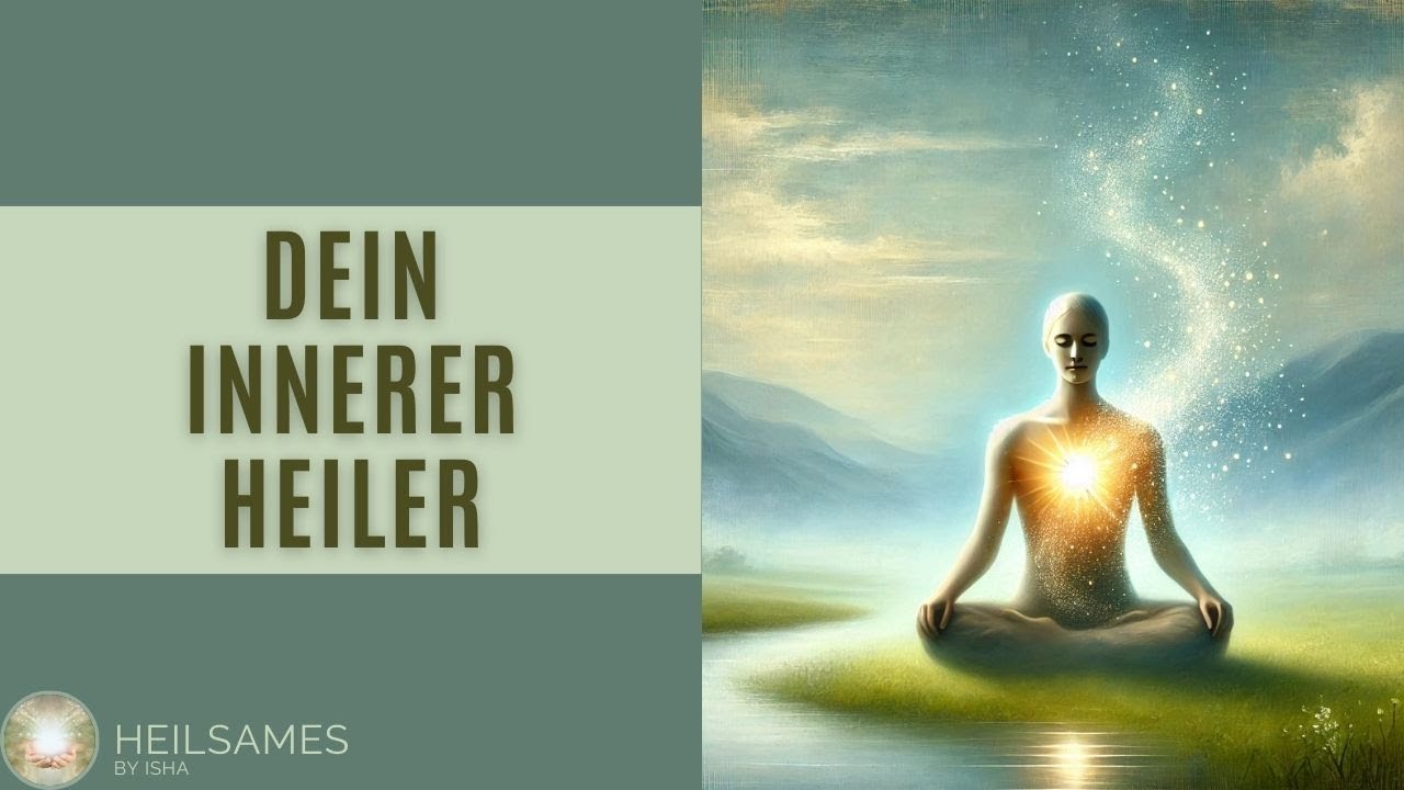 Heilung geschieht in dir - Entdecke deinen inneren Heiler!