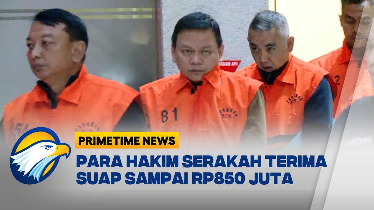 Hakim SERAKAH Ditangkap KPK Terima Suap Rp850 Juta [Primetime News]