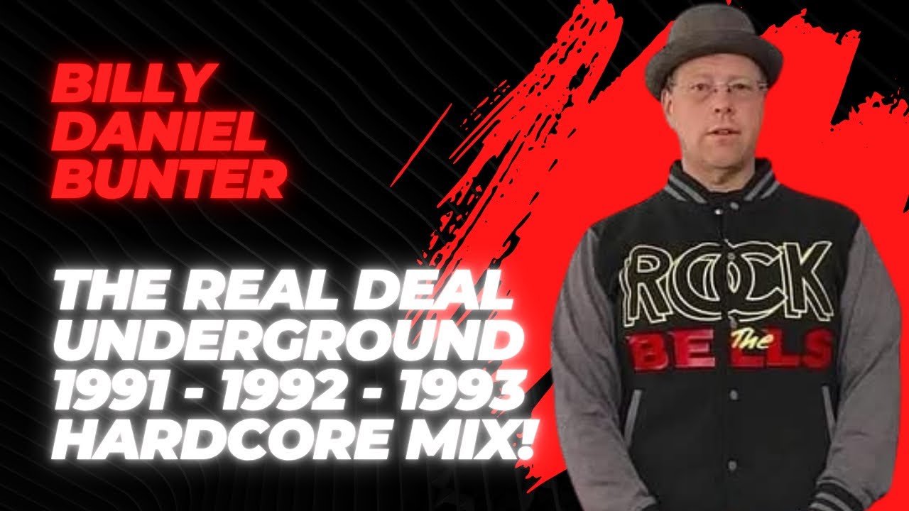 Billy Daniel Bunter - The Real Deal Underground 92 / 93 Old Skool Rave MIx!
