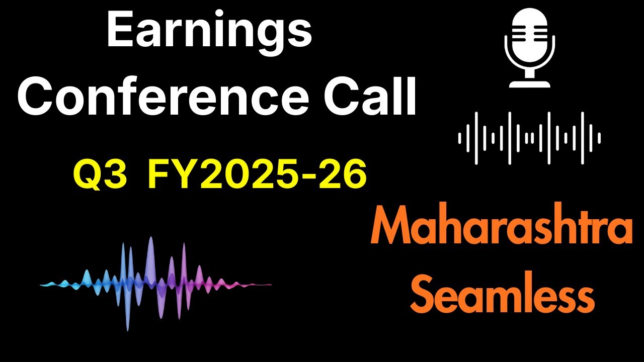 Maharashtra Seamless share Q3 FY2025-26 Earnings Conference Call ||