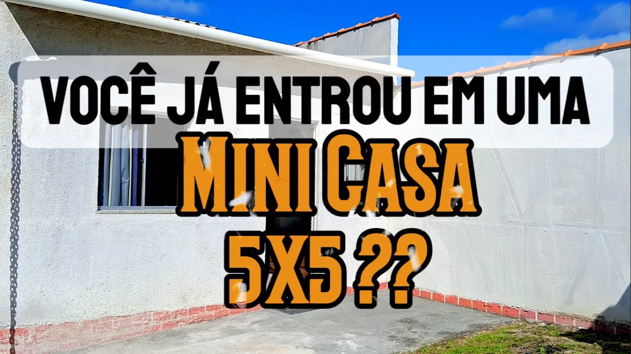 Você já entrou em uma Mini Casa 5x5?