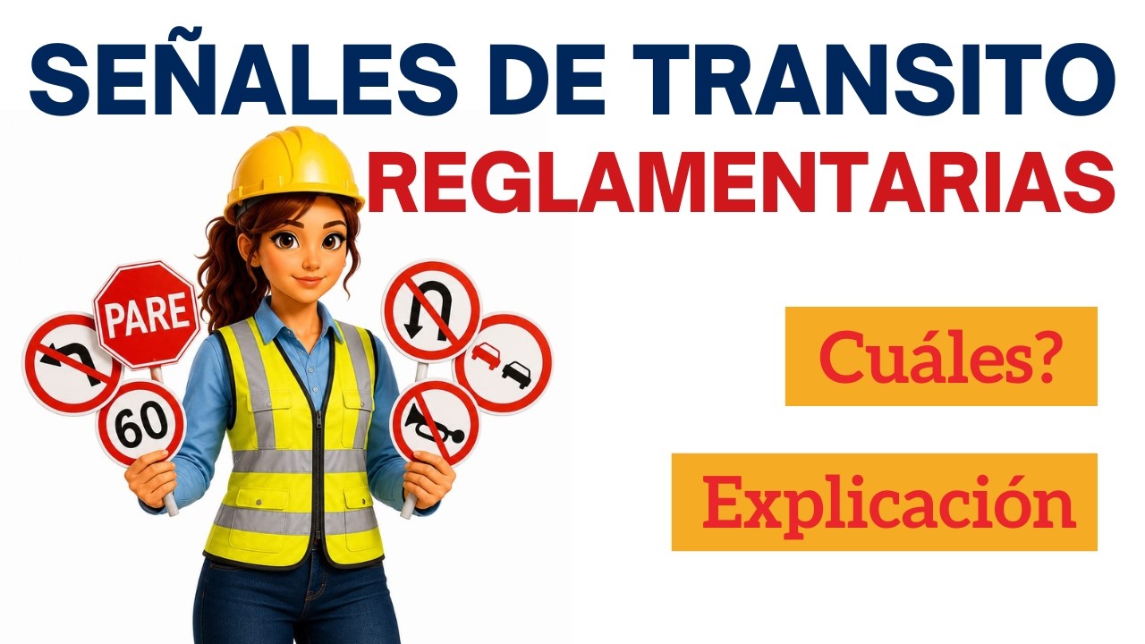 Señales de Transito REGLAMENTARIAS🚫 | seguridadysalud